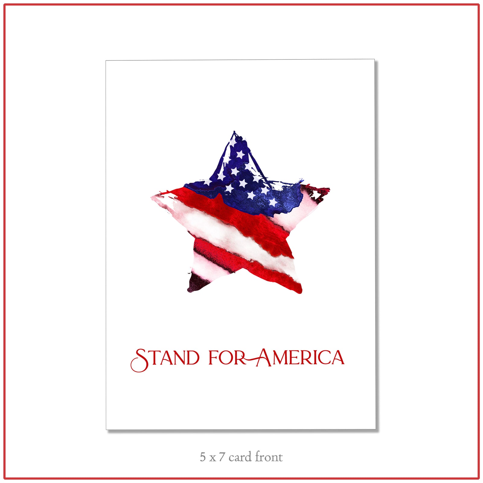 Patriotic Greeting Card ~ Stand for America!